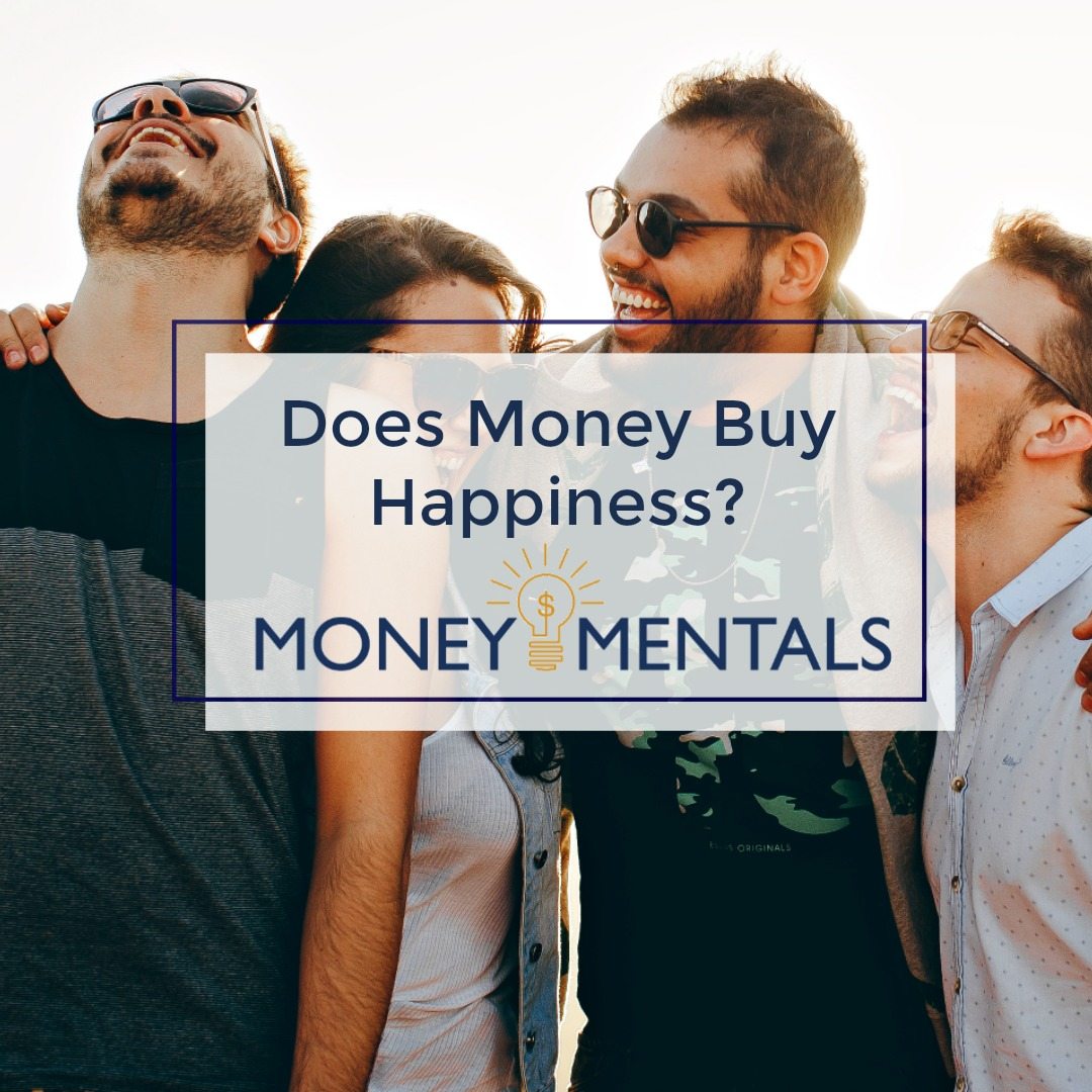 does-money-buy-happiness-moneymentals